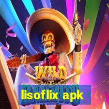 lisoflix apk